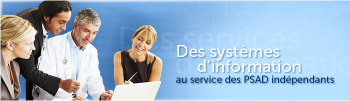 Des systèmes d'information au service des PSAD 